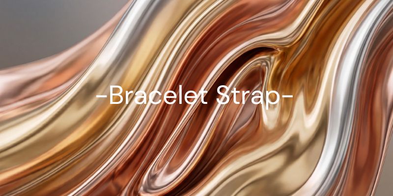 Bracelet Strap